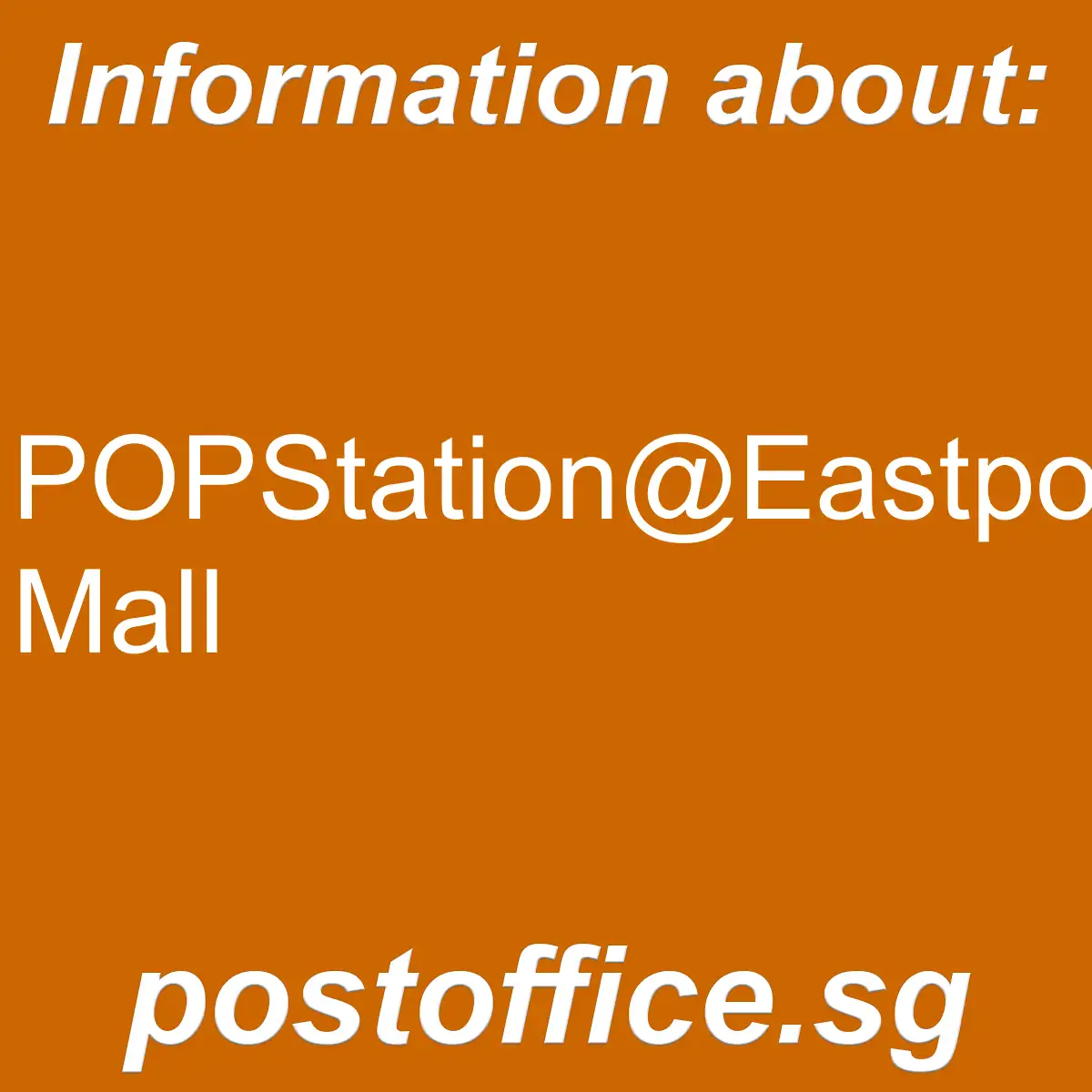 POPStationEastpoint Mall Opening Hours, Address, Phone